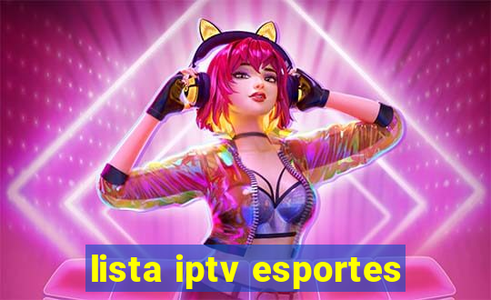 lista iptv esportes